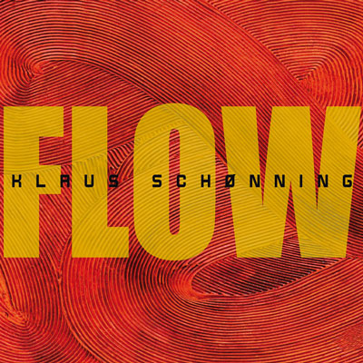 Klaus Schønning Flow